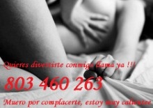 SEXO TELEFÓNICO, CHICA CALIENTE ESPERA TU LLAMADA 803499934