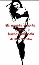 Se requiere señoritas con excelente presencia de 18 a 30 años escribenos ya