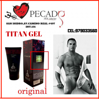 titan gel mejores resultados desarrollador masculino sexshop san isidro cel:979033560