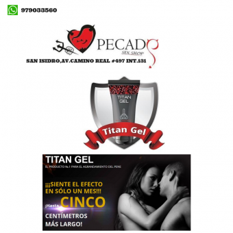 titan gel desarrollador peneano en gel resul. rapidos sexshop pecados cel:979033560