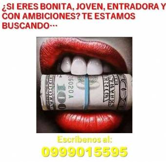 SOLICITO SEÑORITAS CON AMBICIONES