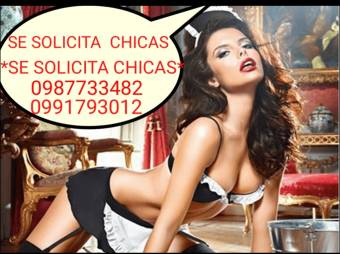 SOLICITO CHICAS PARA ATENCION A CABALLEROS