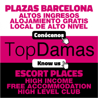 SEÑORITAS PARA LOCAL BARCELONA INGRESOS ALTOS