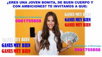 SI ERES BONITA, CULTA Y CON AMBICIONES TE INVITAMOS A GANAR MUY BIEN