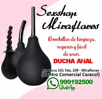 DUCHA ANAL / SEXSHOP MIRAFLORES
