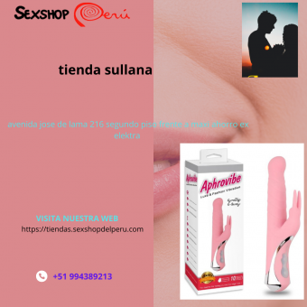 variedad de juguetes eróticos - Sullana wsp +51 9943.89213 envíos a todo ele Perú