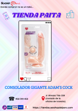 ADAM’S COCK CONSOLADOR GIGANTE .... VARIEDAD DE JUGUETES EN SEXSHOP69