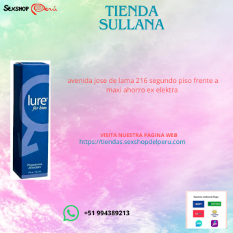 Sullana AFRODISIACO LURE FOR -HIM. wsp +51 994389213 - Sullana ...