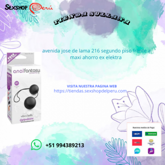 Sullana BOLAS VIBRADORAS CHINAS FANTASY COLECCION. wsp +51 994389213 --