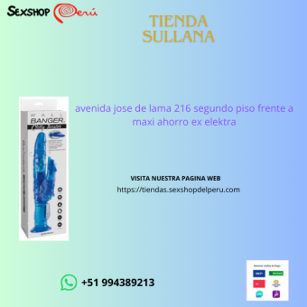 Perú sexshop69 juguetes eróticos - wsp +51 994389213 - Sullana Perú