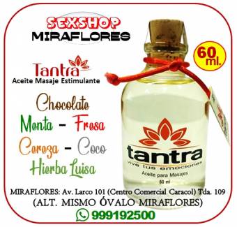 ACEITES TANTRA - MASAJES ESTIMULANTES / SEXSHOP MIRAFLORES