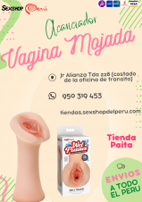 SEXSHOP69..WPP: 950319453--PAITA -- MASTURBADORES---VAGINA