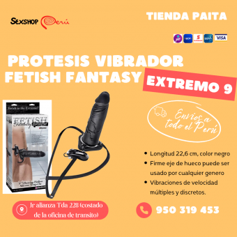 SEXSHOP69..WPP: 950319453--PAITA --PROTESIS VIBRA ...9--