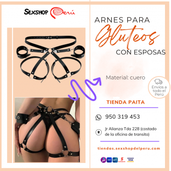 SEXSHOP69..WPP:950319453--PAITA-- GLUTEOS-- ARNES SEXY