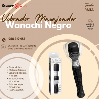 SEXSHOP69..WPP: 950319453..PAITA -- MASAJEADOR ---WANACHI---