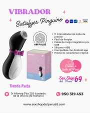 SEXSHOP69..WPP_ 950319453-PAITA -- --SUCCIONADOR PINGUIDO SATISFYER.. VIBRADOR