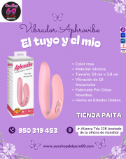 SEXSHOP69-WPP:950319453-PAITA-- APHROVIBE EL TUYO Y EL MIO ...